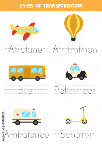 Tracing names of transportation means. Writing practice.