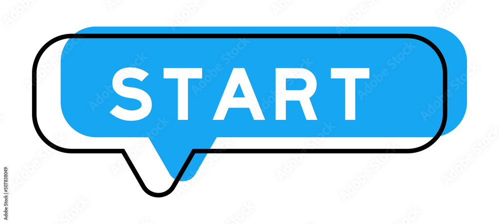 Speech banner and blue shade with word start on white background Speech banner and blue shade with word start on white background