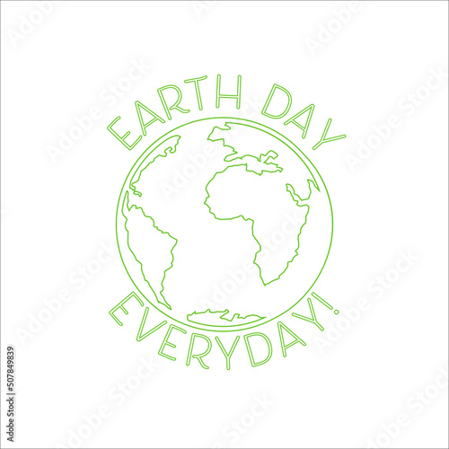 Earth Day Everyday emblem. Logo for celebration of Earth. Silhouette of continents and oceans in the text. Illustration for international holiday Earth Day