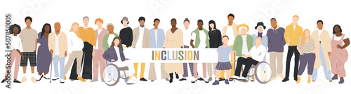 Inclusion. People stand side by side together. Flat vector illustration.