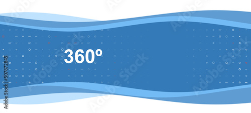 Blue wavy banner with a white 360 degree symbol on the left. On the background there are small white shapes, some are highlighted in red. There is an empty space for text on the right side © Alexey