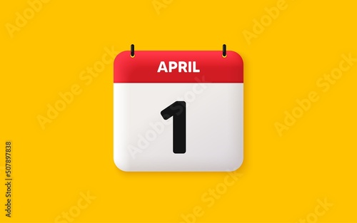 Calendar date 3d icon. 1st day of the month icon. Event schedule date. Meeting appointment time. Agenda plan, April month schedule 3d calendar and Time planner. 1st day day reminder. Vector