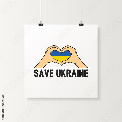 Save Ukraine. Hand gesture in the Shape of a Heart with Ukranian Flag. Symbol of Support Ukraine. No War. Vector Illustration. Slogan, Call for Peace in Ukraine. Stop War. Tshirt, Plackard Print