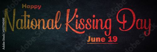 Happy National Kissing Day , June month holidays. Calendar on workplace Text Effect, Empty space for text