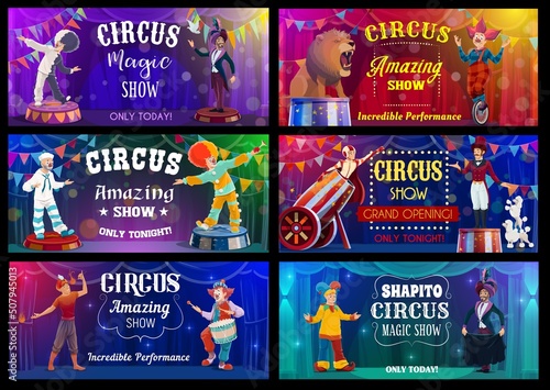Shapito circus cartoon performers characters and clowns vector posters. Shapito circus magic show and grand opening ticket booth posters with acrobats, animals and illusionists. Funfair carnival