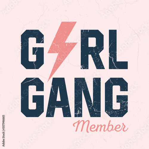 Girl Gang Member - Tee design for printing