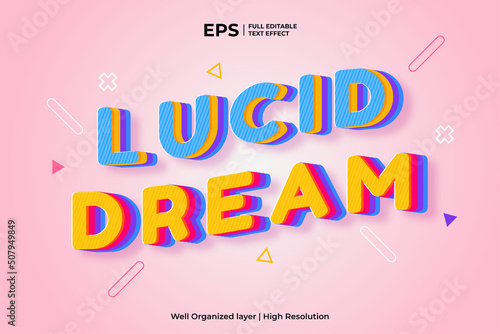 3d lucid dream editable colorful text effect vector illustration