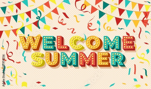 welcome Summer. Summer time fun concept design. Creative background