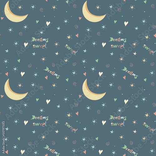 Seamless pattern starry sky on a dark background with the inscription sweet dreams. Print for children's clothing, textiles, etc.