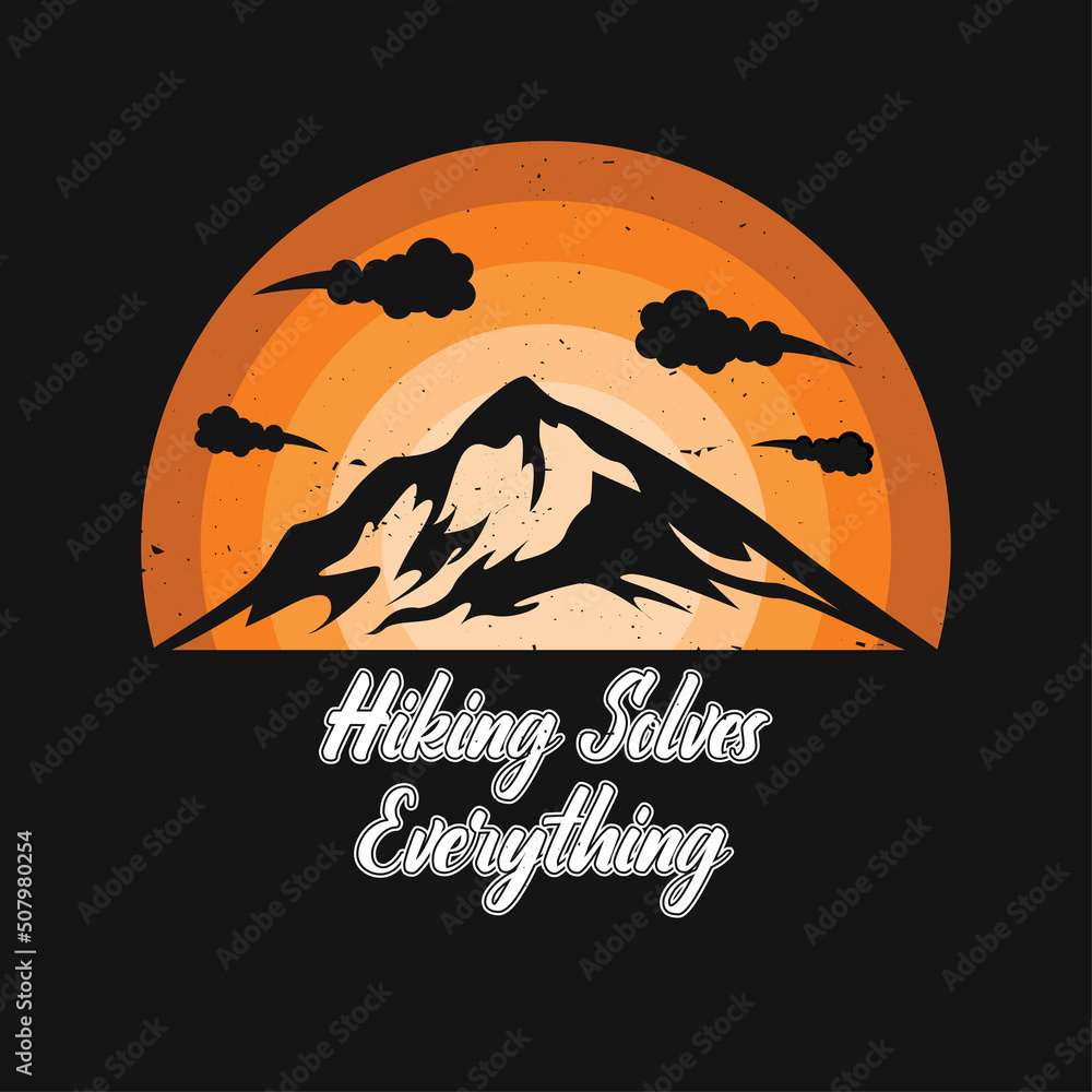 Hiking solves Everything retro vintage T-shirt design with grunge texture vector
