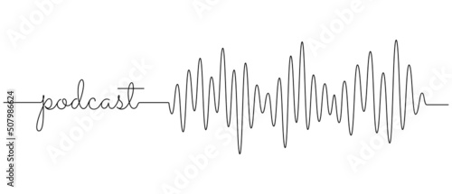Continuous one line drawing of text podcast and sound wave with different amplitude. Soundwave in simple linear style for banner music, webinar, online training. Doodle vector illustration
