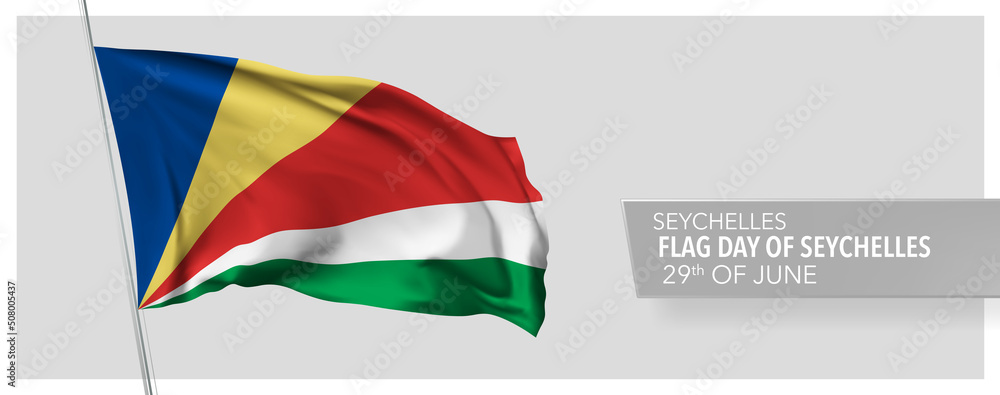 Seychelles happy flag day greeting card, banner vector illustration Seychelles happy flag day greeting card, banner vector illustration