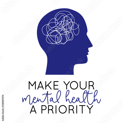 Vector illustration of human head silhouette with untangle brain and Make Your Mental Health A Priority lettering isolated on white background. Concept of Psychology, psycho therapy, mood disorder