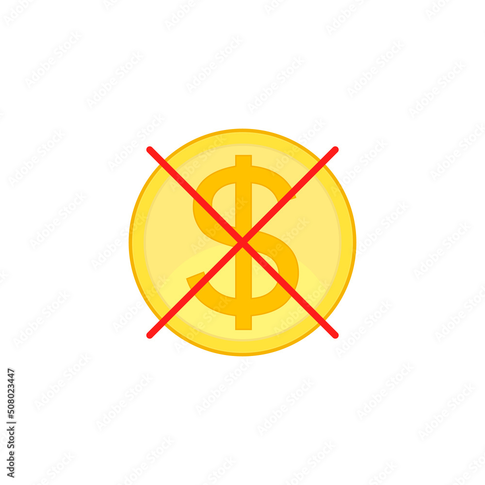 No cost icon, no expense, free of charge. Crossed out red lines on dollar coin. Isolated vector illustration on white background. No cost icon, no expense, free of charge. Crossed out red lines on dollar coin. Isolated vector illustration on white background.
