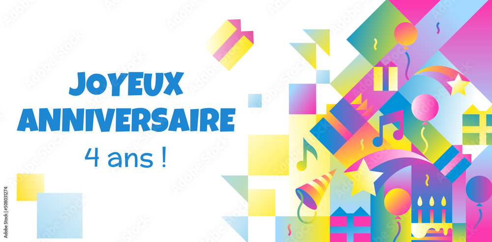 carte anniversaire 4 ans