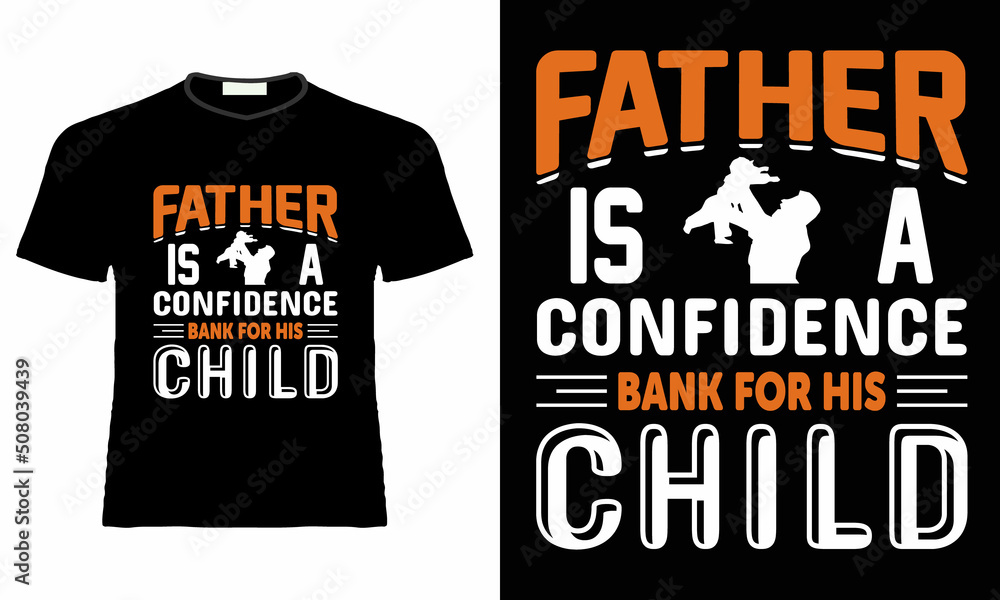 Fathers day t shirt design. Father's day t-shirt template Fathers day t shirt design. Father's day t-shirt template