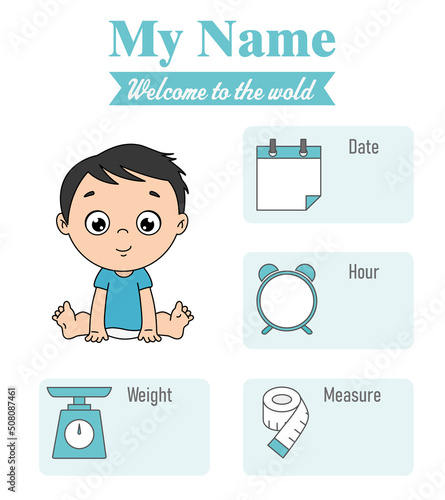 Cute boy . Baby birth print. Baby data template at birth. Weight, measurement, time and day of birth 
