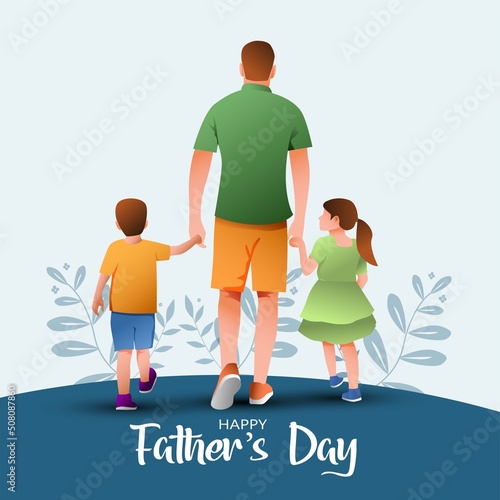 Happy father's day with dad and children walking back view. vector illustration design