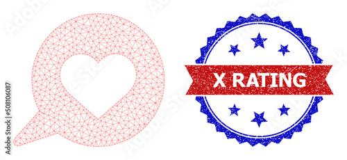 Net mesh love message polygonal carcass illustration, and bicolor textured X Rating seal. Red stamp seal has X Rating tag inside ribbon and blue rosette.