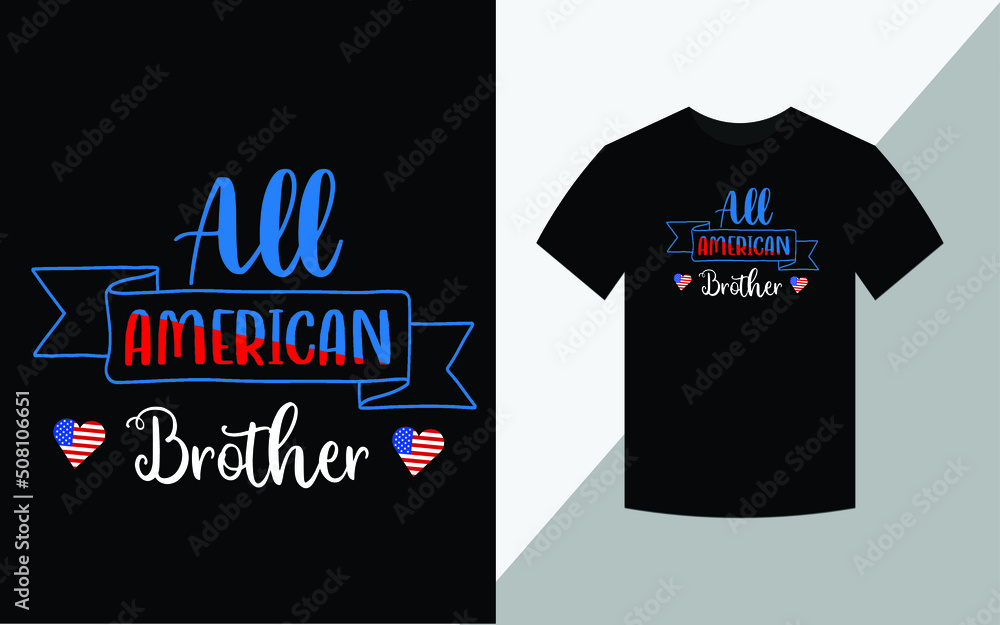 All American Toddler, Happy 4th July  America Independence Day Tshirt Design vector file