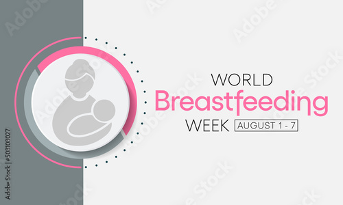 World Breastfeeding Week is observed every year in August, Breast milk contains antibodies that help baby fight off viruses and bacteria. It protects against allergies, sickness, and obesity.