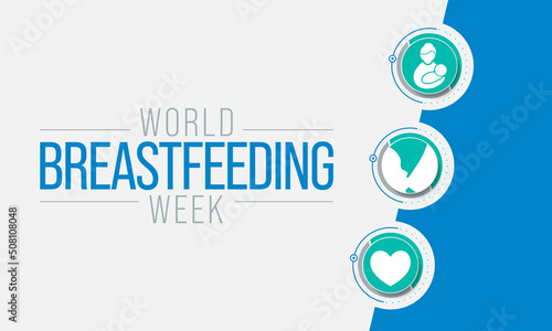 World Breastfeeding Week is observed every year in August, Breast milk contains antibodies that help baby fight off viruses and bacteria. It protects against allergies, sickness, and obesity.