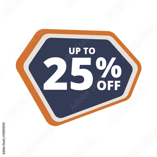 Up to 25 percentage off special offer. Vector colorful sale banner, discount, sticker, sign, icon, label. Hot offer coupon up to 25 percentage off on white background. Vector illustration