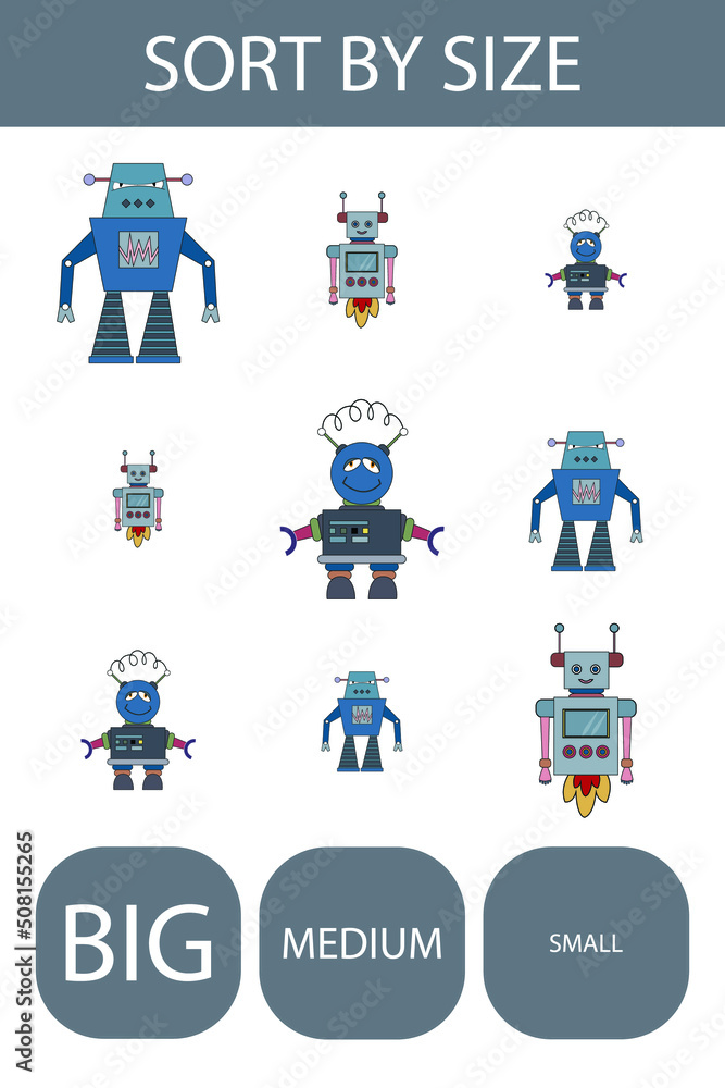 Fototapeta premium Match the robots by size large, medium and small. Children's educational game. 