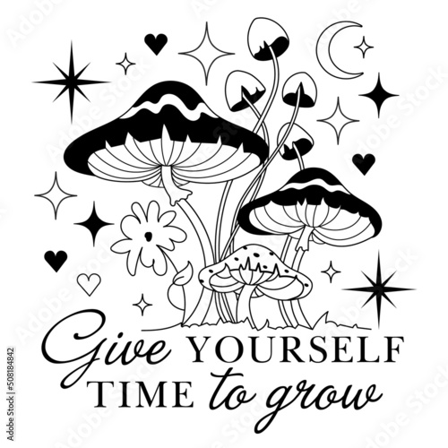 Witchcraft silhouette, line art print. Mushrooms in dreamwood with motivation slogan: Give yourself time to grow. Square magic graphic for tee, t shirt, t. Floral sacred mushrooms.