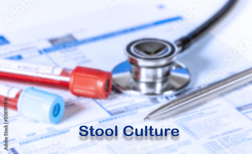 Stool Culture Testing Medical Concept. Checkup list medical tests with text and stethoscope