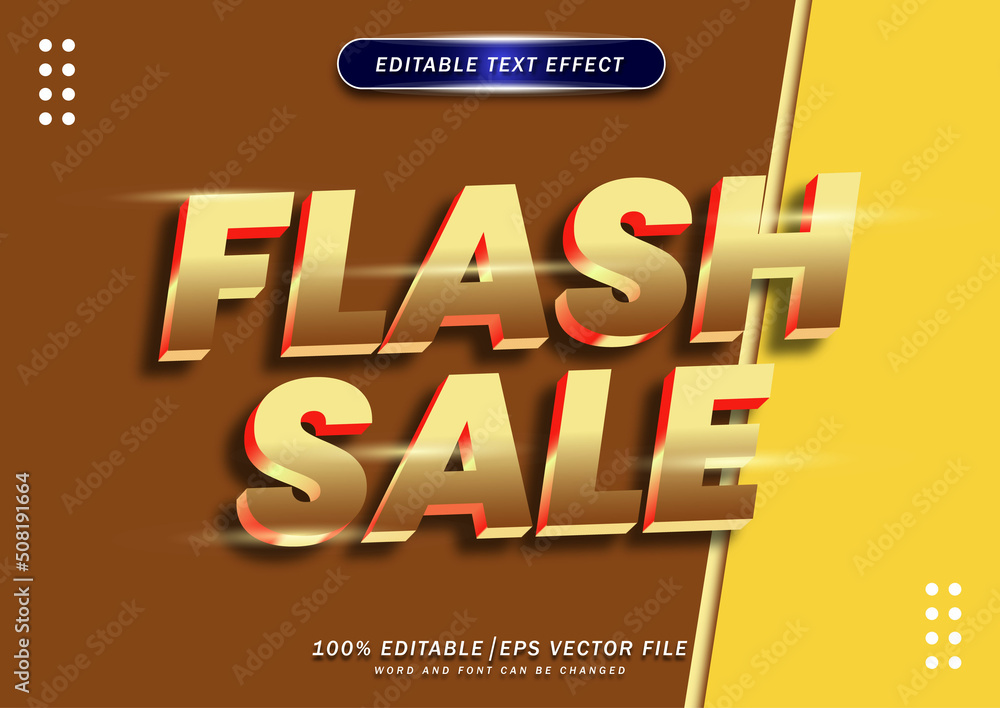 Flash sale text effect template and bold font concept. used for brand label and promotion tag