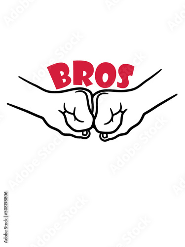 Bros Team Fäuste 