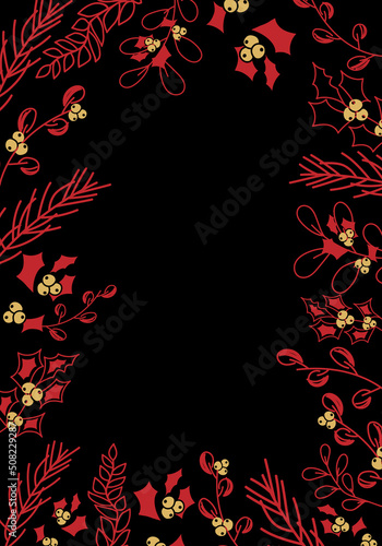 Vector. Merry Christmas and Happy New Year floral background, copy space for your text. Rustic vertical frame template for Christmas cards, wedding invitations, party invitation. Hand-drawn sketch.