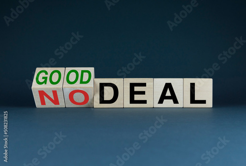 Good or No deal. The cubes form the choice words Good or No deal.
