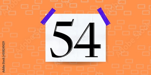 Number 54. Banner with the number fifty four on a orange background and white square with blue stickers photo