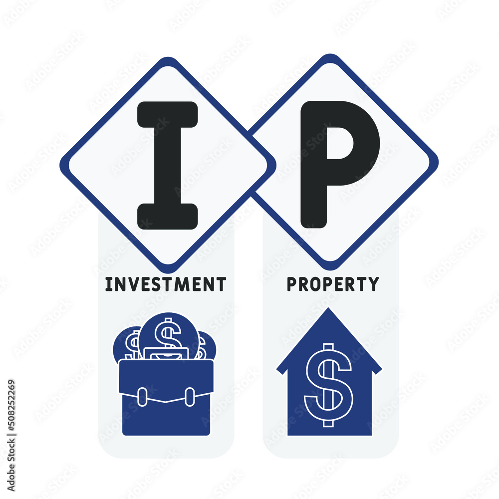 IP - Investment Property acronym. business concept background. vector illustration concept with keywords and icons. lettering illustration with icons for web banner, flyer, landing pag