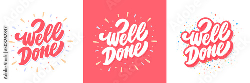 Well done. Handwritten vector letterings.