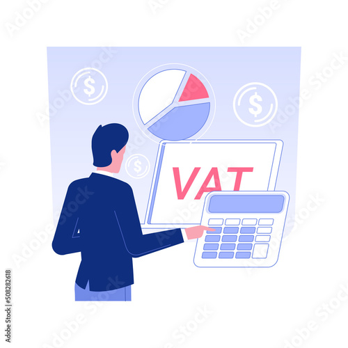 Value added tax system isolated concept vector illustration. Person dealing with global taxation control, corporate business, VAT system, financial report, banking data vector concept.