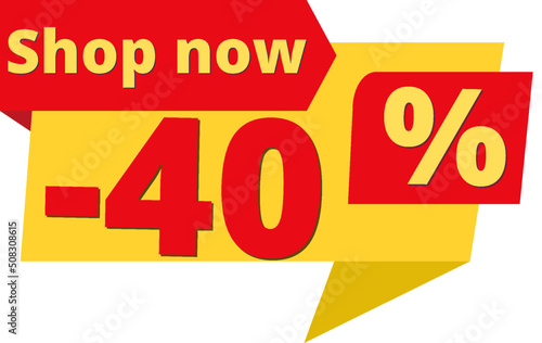 40% off, shop now (yellow speech bubble design with red discount banner) 