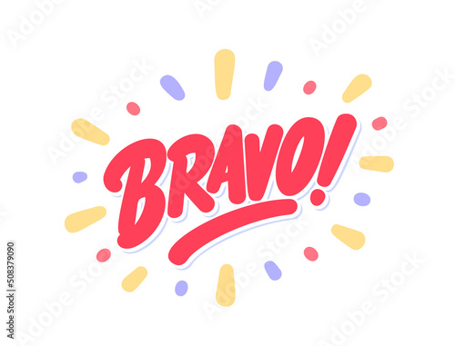 Bravo. Vector handwritten lettering text.