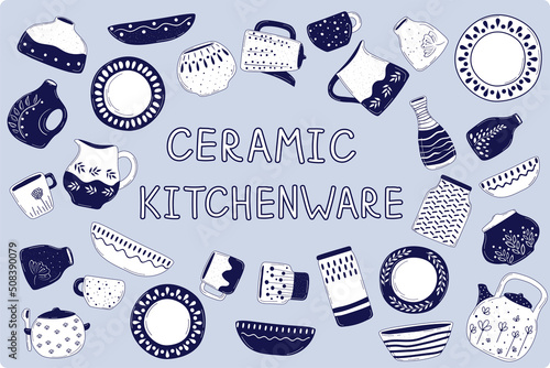 Handmade kitchenware for decoration design ceramic studio. Cooking background. Kitchen utensils set. Tableware hand drawn vector illustration
