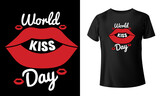 World Kiss Day T-Shirt Design
