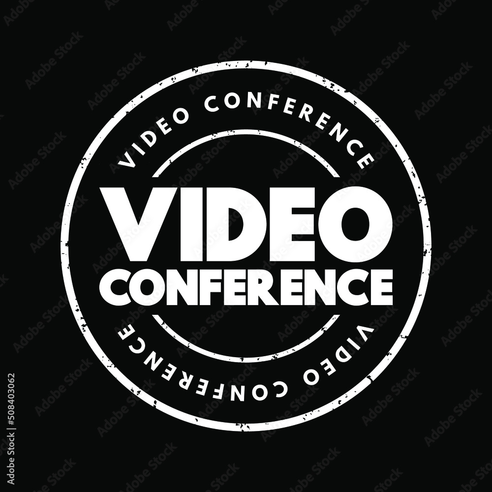 Video Conference text stamp, concept background