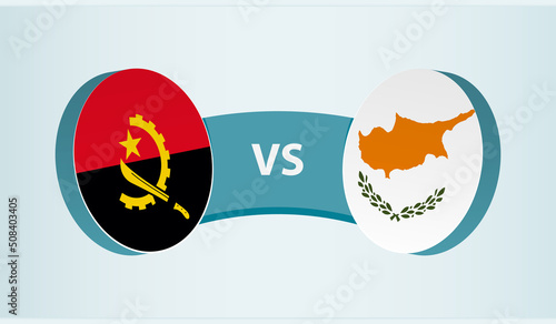 Angola versus Cyprus, team sports competition concept.