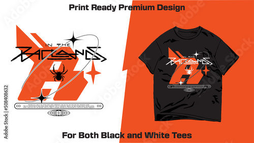 In The Badlands Urban stylish streetwear print for t-shirts and hoodies Techno style Graphic