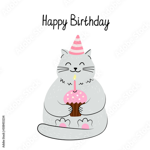 Greeting card with a cute cat and birthday cupcake. Hand drawn flat vector  illustration and Happy Birthday lettering.