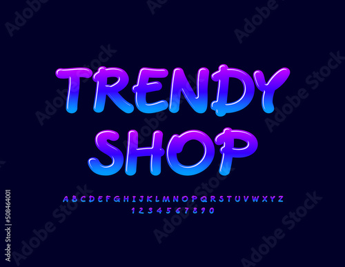 Vector glossy Emblem Trendy Shop. Modern Bright Font. Creative Alphabet Letters and Numbers.