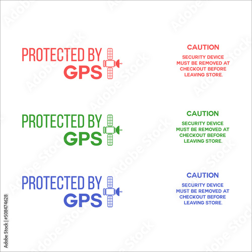 Protected by GPS ( Red, green, blue colors ).  It includes 3 stickers. They have the text: protected by GPS, GPS Security.. GPS tracking system. DECAL © Sergei