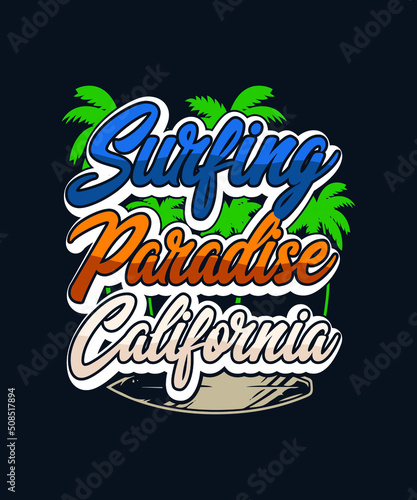 Surfing Paradise California T-Shirt