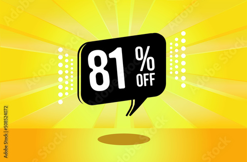  81% off. Yellow banner with eighty one percent discount on a black balloon for mega big sales.